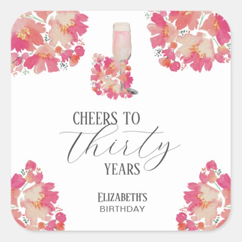 Petals  Prosecco 30th Birthday Floral Pink Chic Square Sticker