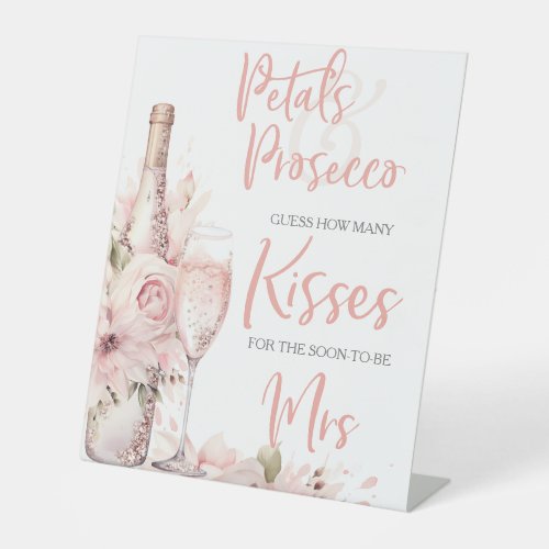 Petals  Prosecco Blush Pink Floral Bridal Shower Pedestal Sign