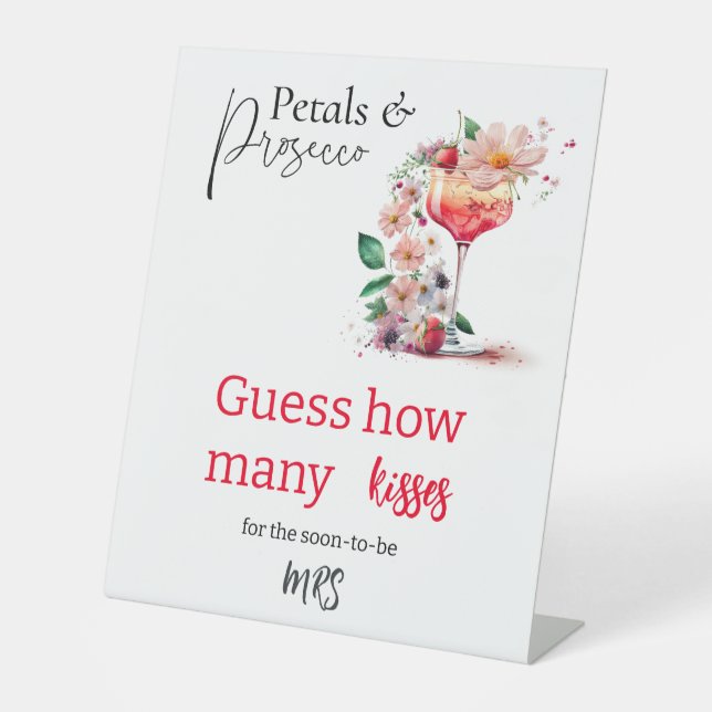 Petals Prosecco Floral Bridal Shower Brunch Guess Pedestal Sign (Front)