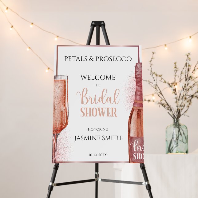 Petals & Prosecco Rose Gold Bridal Shower Welcome Foam Board (In Situ (Stand))