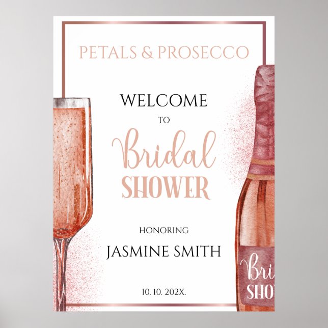 Petals & Prosecco Rose Gold Bridal Shower Welcome Poster (Front)