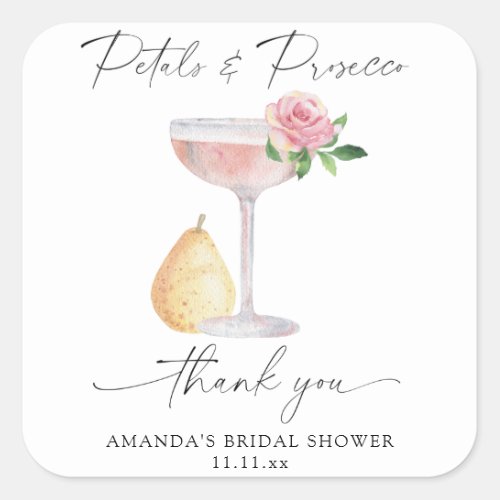 Petals  Prosecco _ thank you bridal shower Square Sticker