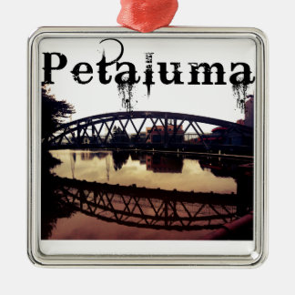 Petaluma California Metal Ornament