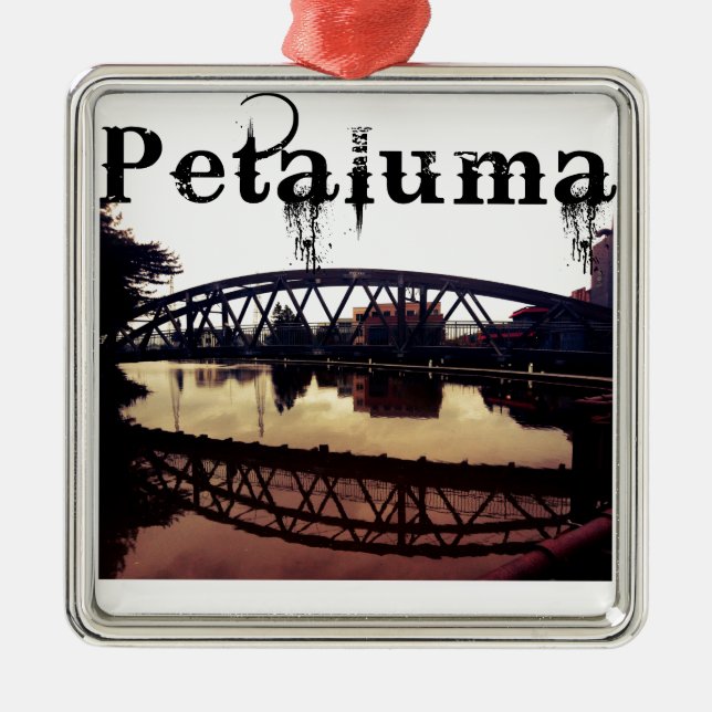 Petaluma California Metal Ornament (Front)