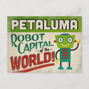 Petaluma California Robot - Funny Vintage Postcard