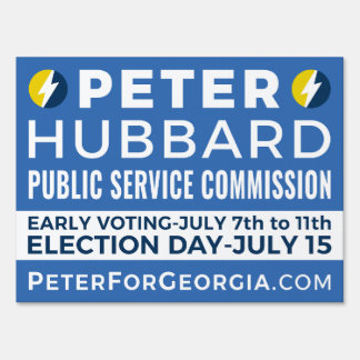 Peter Hubbard for GA Single-Sided 18x24 Yard Sign