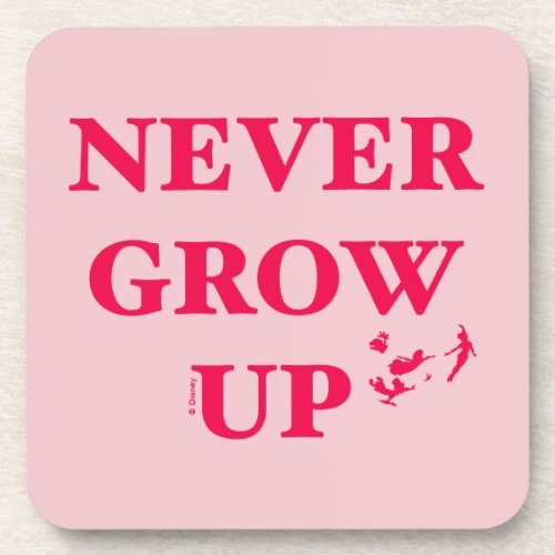 Peter Pan  Never Grow Up Beverage Coaster