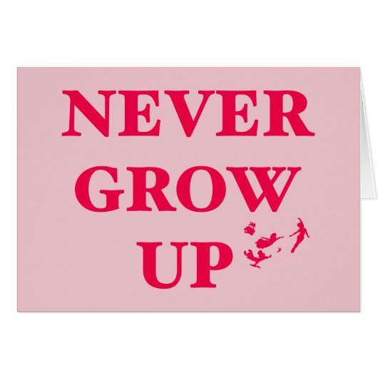 Peter Pan | Never Grow Up Cards (Front Horizontal)