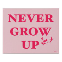 Peter Pan | Never Grow Up
