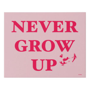 Peter Pan   Never Grow Up Faux Canvas Print