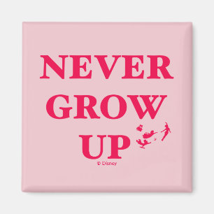 Peter Pan Never Grow Up Magnet