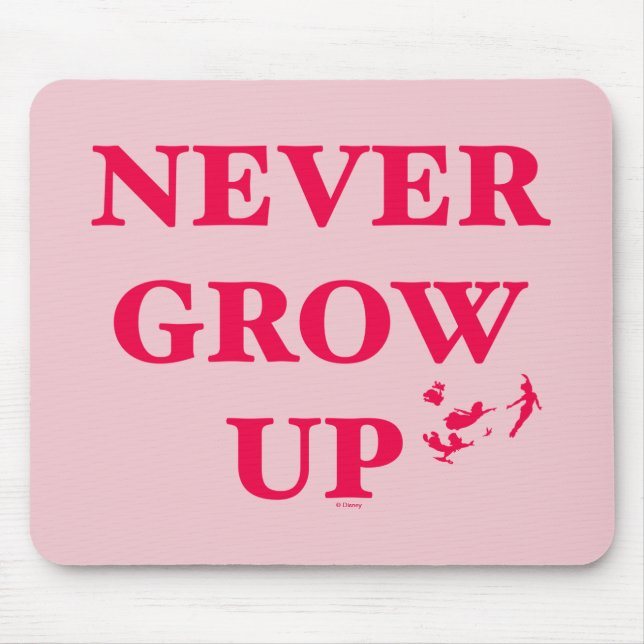 Peter Pan | Never Grow Up Mouse Pad (Front)