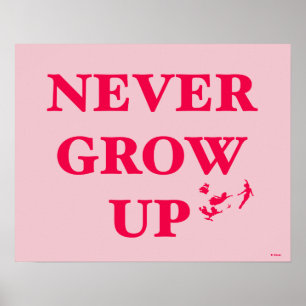 Peter Pan   Never Grow Up Poster