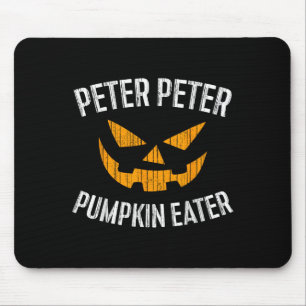 Peter Peter Pumpkin Eater Halloween Costume Shirt Mouse Pad
