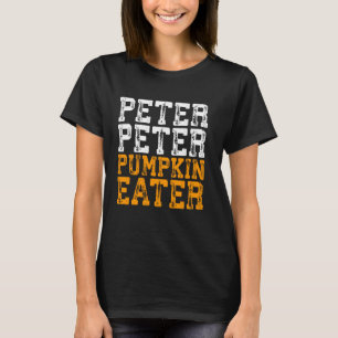Peter Peter Pumpkin Eater T-Shirt Costume Shirt
