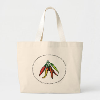 Peter Piper picked a peck of pickled peppers... Large Tote Bag
