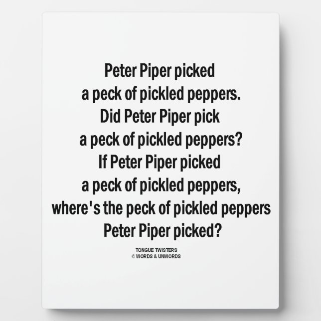 Peter Piper Picked Peck Of Pickled Peppers Plaque (Front)