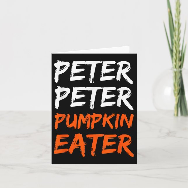 Peter Pumpkin Costume Eater Halloween  Card (Front)