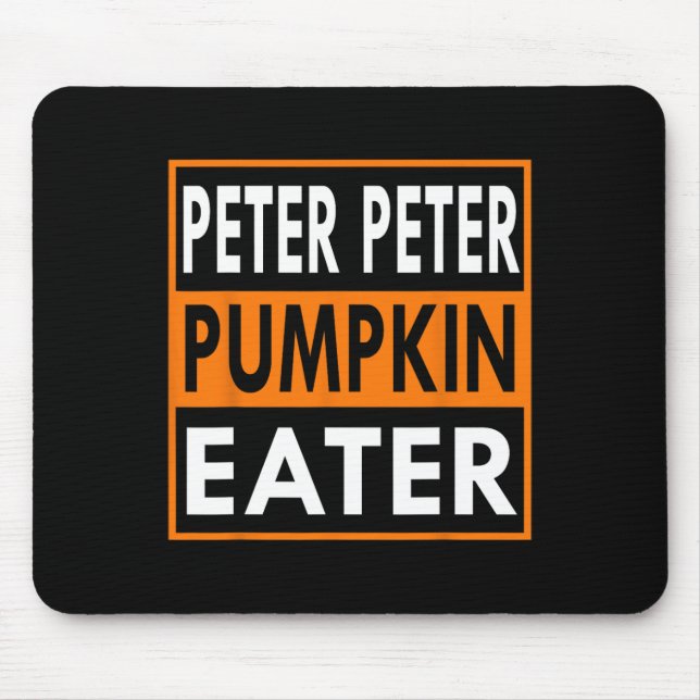 Peter Pumpkin Eater Costume for Couples - Matching Mouse Pad (Front)