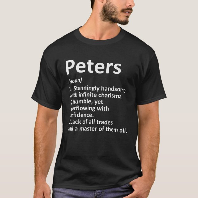 PETERS Definition Funny Surname Family Tree Birthd T-Shirt (Front)