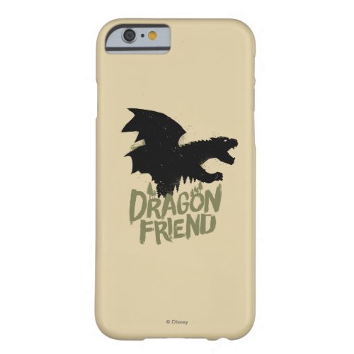 Petes Dragon  Dragon Friend Barely There iPhone 6 Case