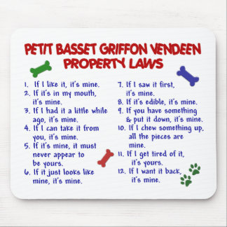 PETIT BASSET GRIFFON VENDEEN Property Laws 2 Mouse Pad
