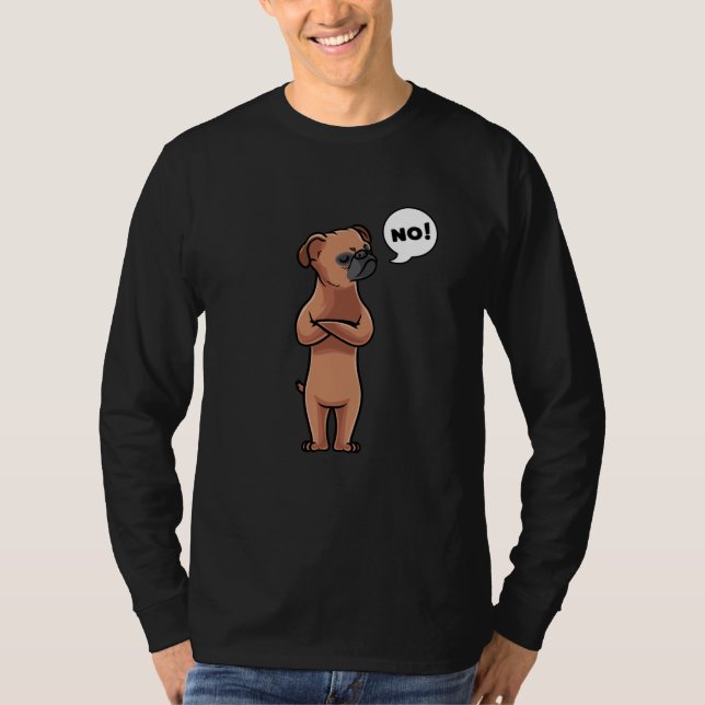 Petit Brabancon Stubborn Dog T-Shirt (Front)