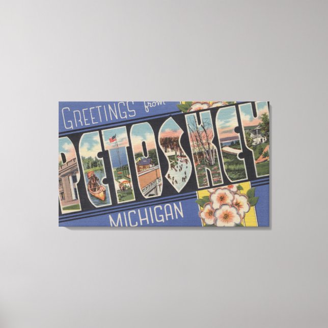 Petoskey, Michigan - Large Letter Scenes Canvas Print (Front)