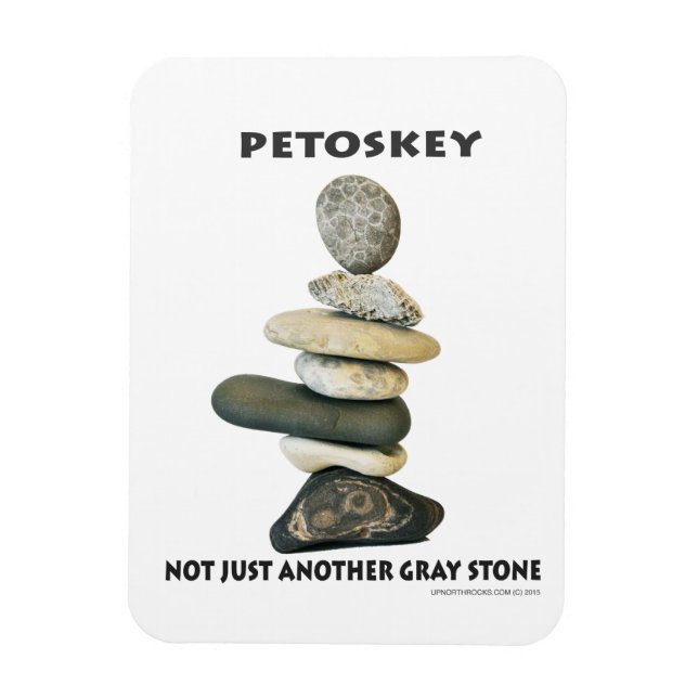 Petoskey - Not Just Another Gray Stone Magnet (Vertical)