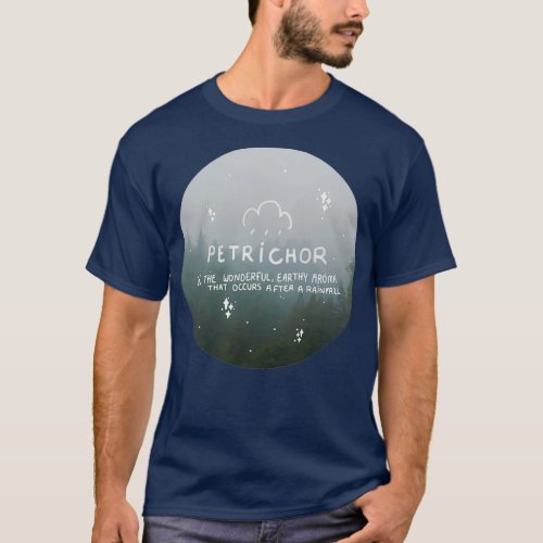 Petrichor T_Shirt
