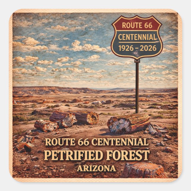 Petrified Forest Route 66 Centennial Square Sticker (Front)