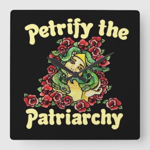 Petrify the Patriarchy feminist medusa Square Wall Clock