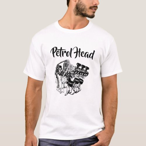 Petrol Head T_Shirt