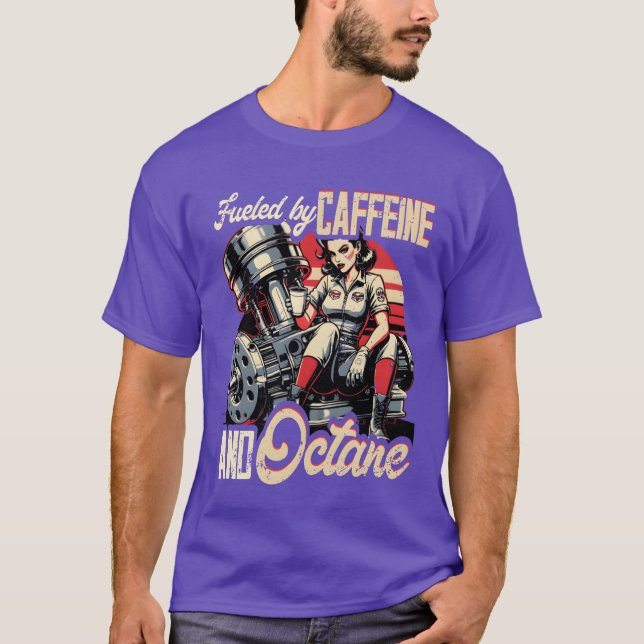 Petrolhead Car Fueled By Caffeine And Octane vinta T-Shirt (Front)