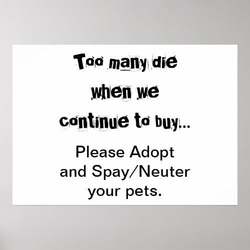 Pets Adopt Spay Neuter Pet Overpopulation Poster