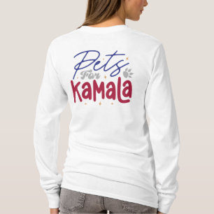 Pets for Kamala Harris 2024 T-Shirt