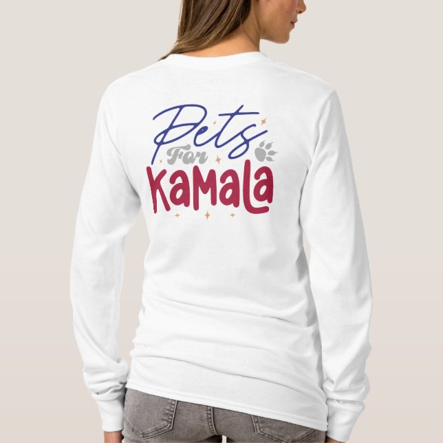 Pets for Kamala Harris 2024 T-Shirt (Back)