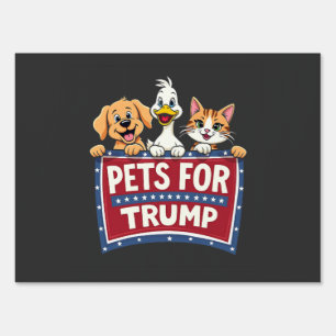 Pets For Trump Cats Maga Dogs Election Sign