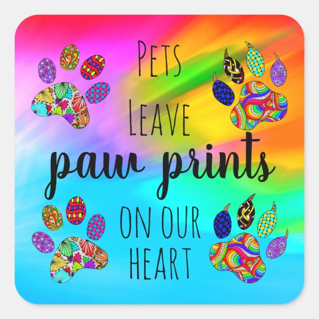Pets Leave Paw Prints on Our Heart Stickers (Front)