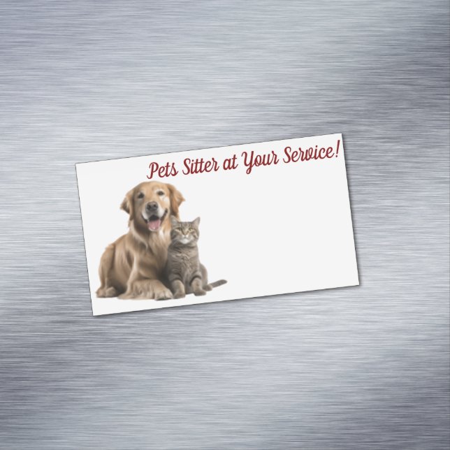 Pets sitter at your services! Business Card Magnet (In Situ)