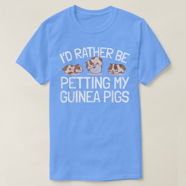 Petting My Guinea Pig T-Shirt (Design Front)
