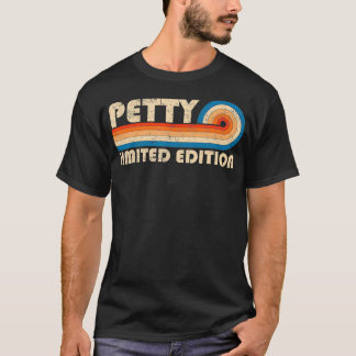 PETTY Surname Retro Vintage 80s 90s Birthday Reuni T-Shirt