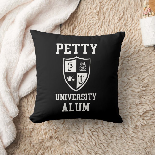 Petty University Alum graduate personalized funny Throw Pillow (Blanket)