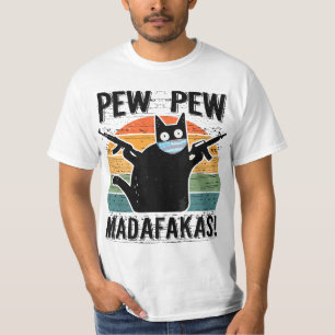 Pew Madafakas Pew Guns Funny Black Cat  T-Shirt