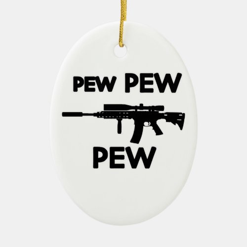 Pew pew gun ceramic ornament