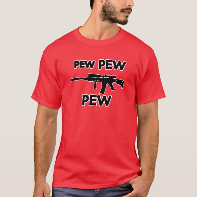 Pew pew gun T-Shirt (Front)