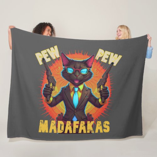 Pew Pew Madafakas Black Cat Fleece Blanket