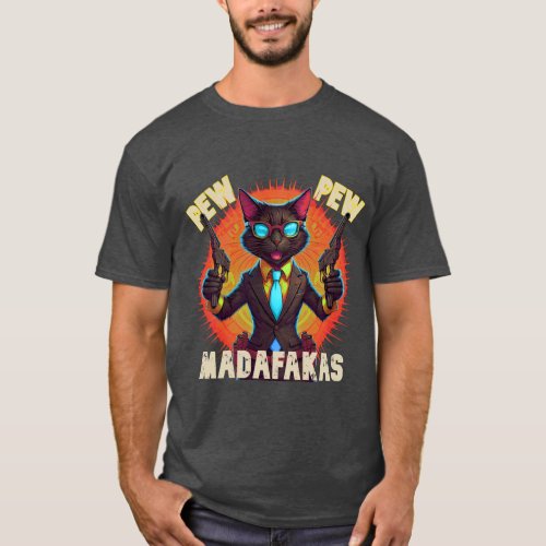 Pew Pew Madafakas Black Cat T_Shirt