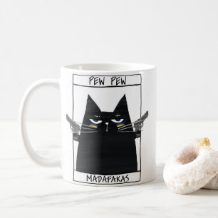 Pew Pew Madafakas Coffee Mug