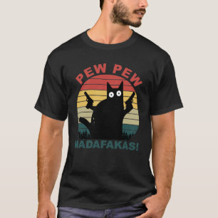 Pew Pew Madafakas Funny Black Cat mens T-Shirt